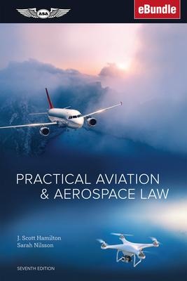 Practical Aviation & Aerospace Law: (Ebundle)