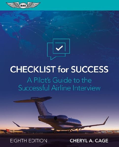 Checklist for Success: A Pilot's Guide to the Successful Airline Interview