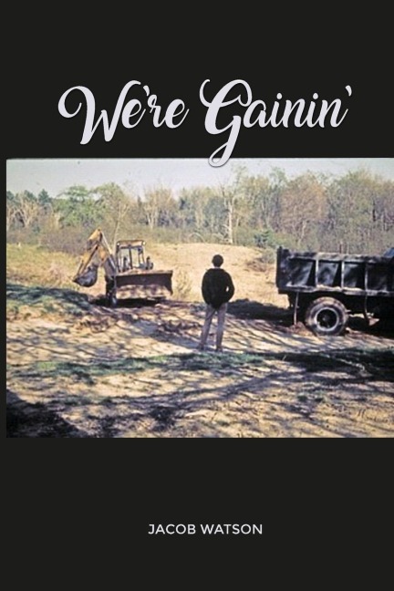 Were Gainin: Collins Brook, A Maine Free School - A Memoir