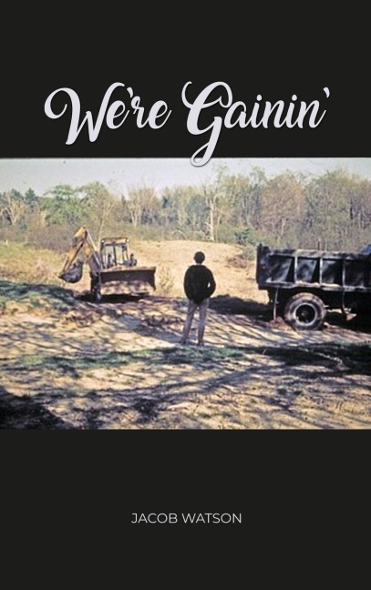 Were Gainin: Collins Brook, A Maine Free School - A Memoir