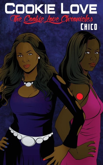 Cookie Love: The Cookie Love Chronicles
