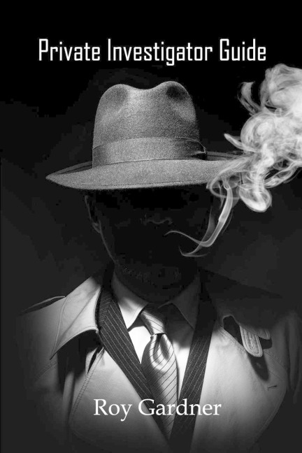 Private Investigator Guide