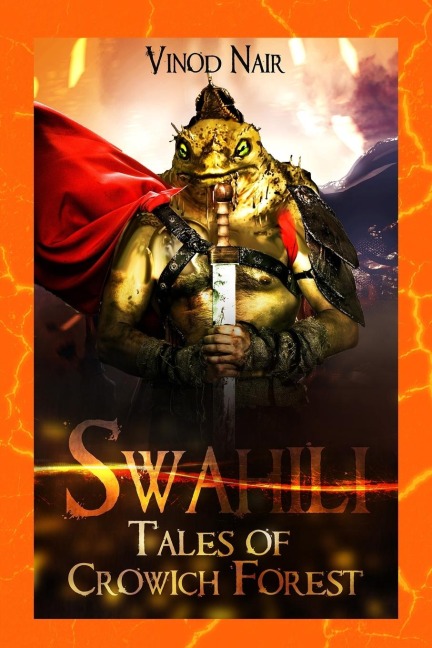 Swahili: Tales of Crowich Forest