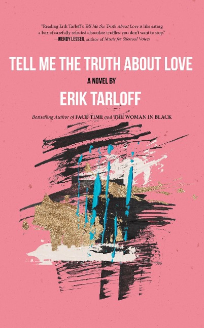 Tell Me the Truth about Love