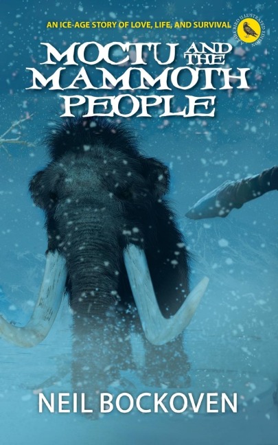Moctu and the Mammoth People: Illustrated Edition