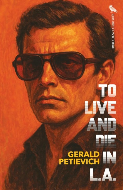To Live and Die in L.A.