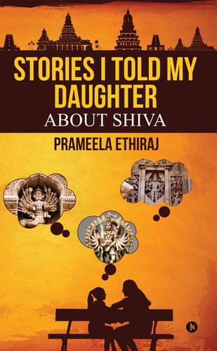 Stories I Told My Daughter About Shiva