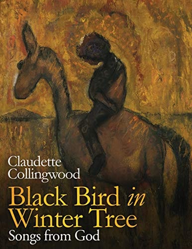 Black Bird in Winter Tree Songs from God