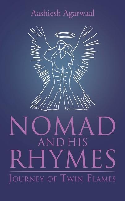 Nomad and His Rhymes: Journey of Twin Flames