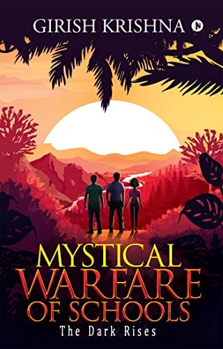 Mystical Warfare of Schools The Dark Rises