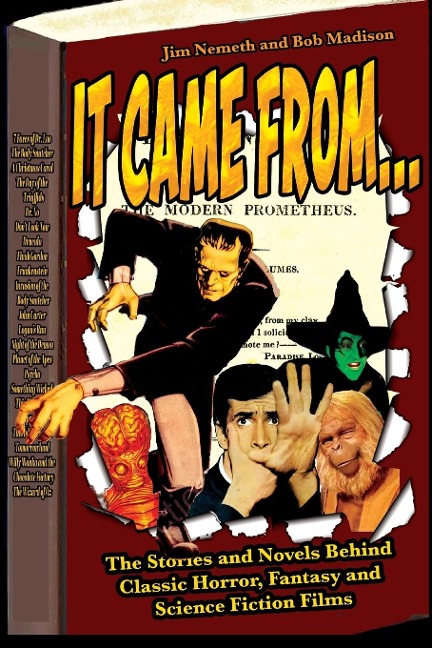 It Came From ...The Stories and Novels Behind Classic Horror, Fantasy and Science Fiction Films