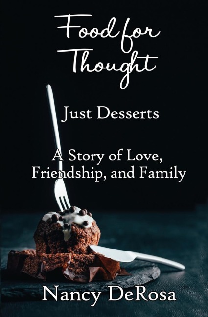 Food for Thought: : Just Desserts