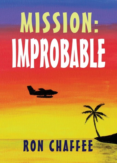 MISSION: IMPROBABLE