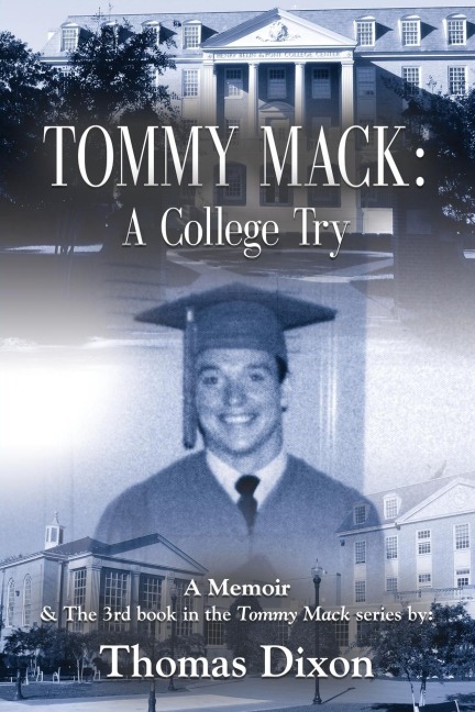 TOMMY MACK: A College Try