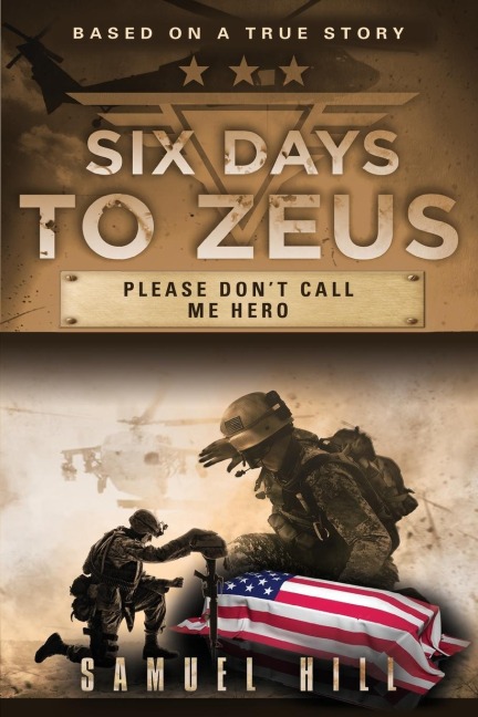 Six Days to Zeus: Please Dont Call me Hero