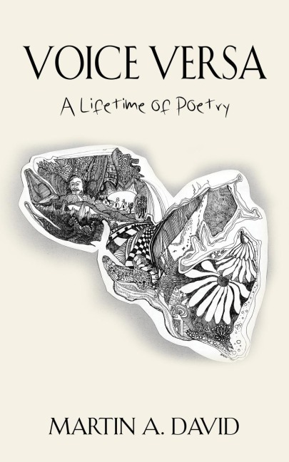 VOICE VERSA: A lifetime of poetry