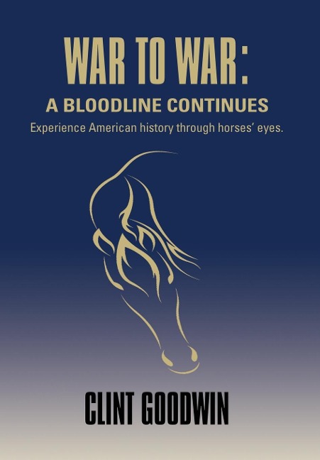 War to War: A Bloodline Continues