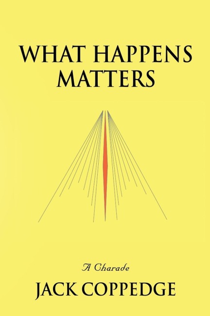 WHAT HAPPENS MATTERS