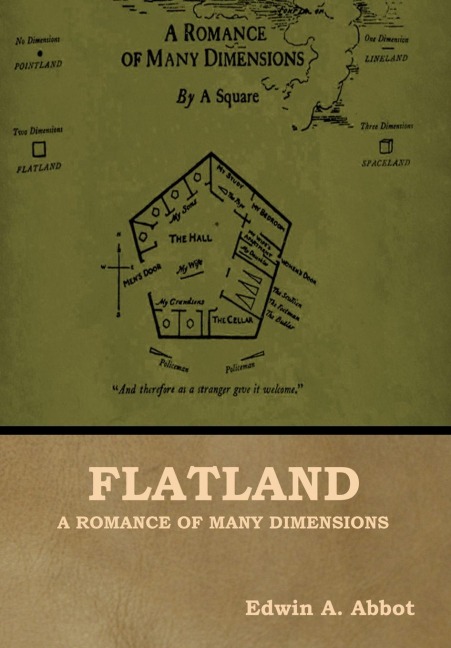 Flatland: A Romance of Many Dimensions
