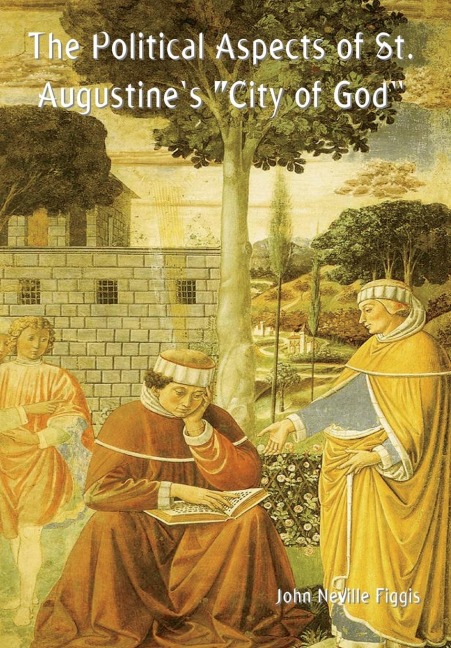 The Political Aspects of St. Augustines City of God