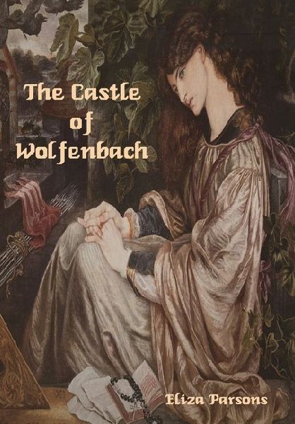 The Castle of Wolfenbach
