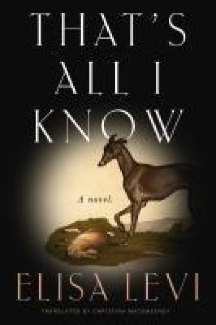 Thats All I Know: A Novel