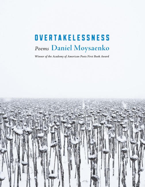 Overtakelessness: Poems
