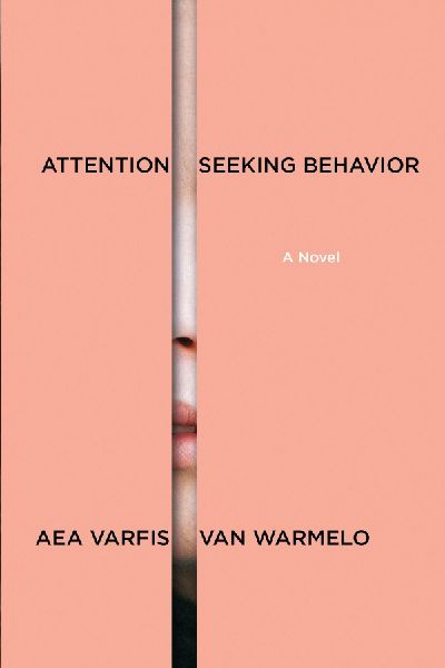 Attention-Seeking Behavior: A Novel