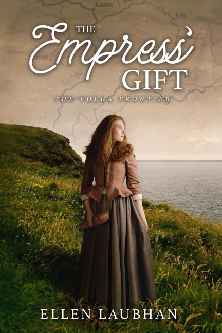 The Empress Gift: The Volga Frontier