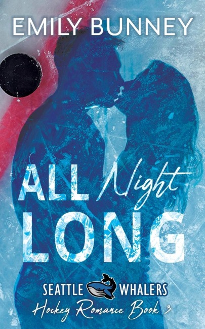 All Night Long: A Novella
