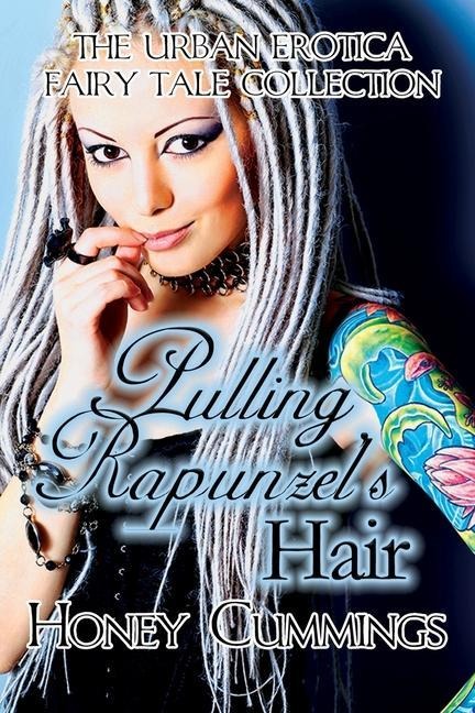 Pulling Rapunzels Hair