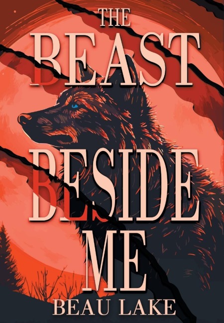 The Beast Beside Me