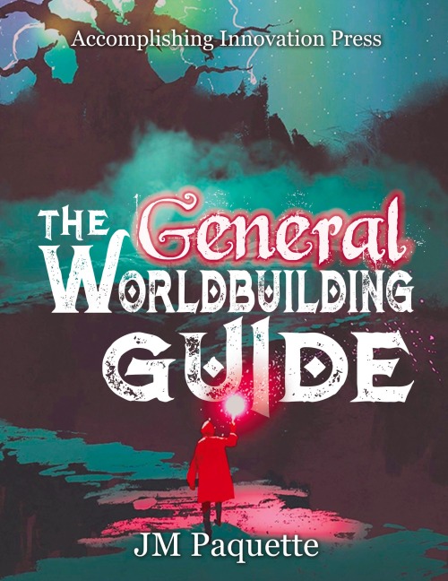 The General Worldbuilding Guide