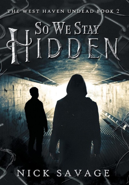 So We Stay Hidden