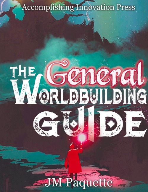 The General Worldbuilding Guide