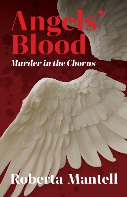 Angels' Blood: Murder in the Chorus
