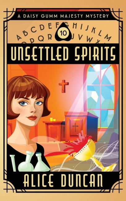 Unsettled Spirits: A Historical Cozy Mystery