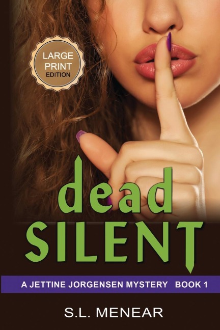 Dead Silent: Large Print Edition