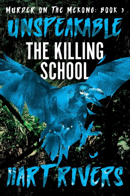 Unspeakable: The Killing School