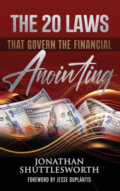 The 20 Laws that Govern the Financial Anointing