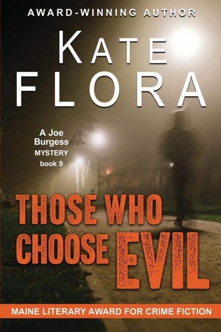Those Who Choose Evil