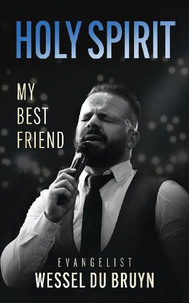 Holy Spirit My Best Friend