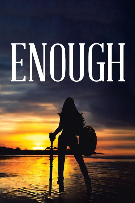 Enough