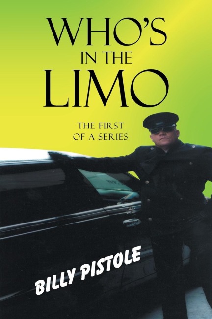 Whos in the Limo: The first of a series