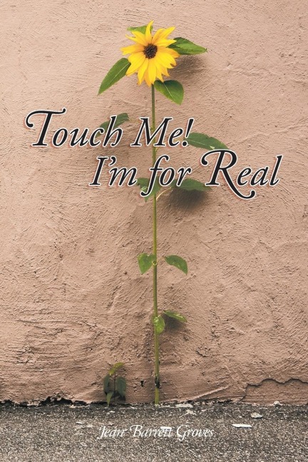 Touch Me! Im for Real