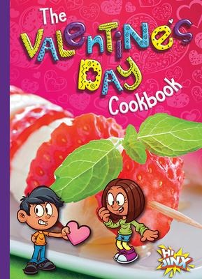 The Valentines Day Cookbook