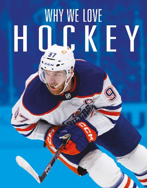 Why We Love Hockey