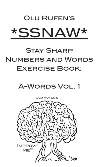 Olu Rufens Stay Sharp Numbers & Words Exercise Book: A-Words Vol. 1