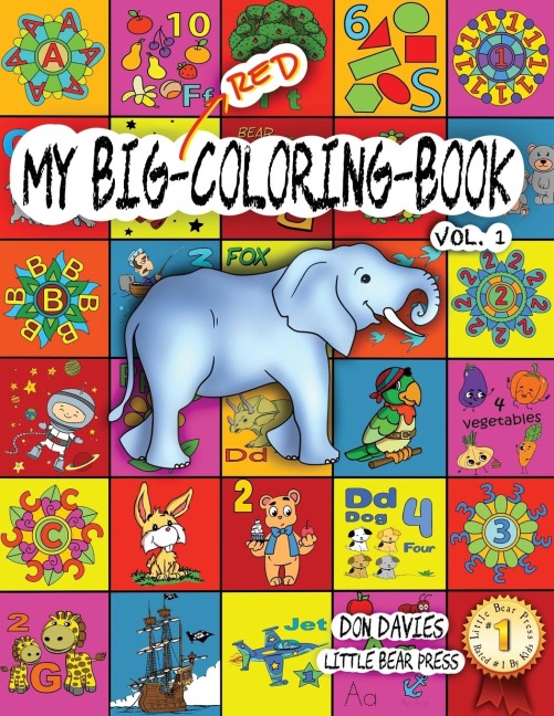 My Big Red Coloring Book Vol. 1: Over 100 Big Pages of Family Activity! Coloring, ABCs, 123s, Characters, Puzzles, Mazes, Shapes, Letters + Numbers for Boys, Girls, Toddlers and even Adults! Age 3+