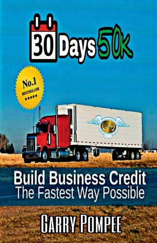 30 Days 50K Building Business Credit The Fastest Way Possible